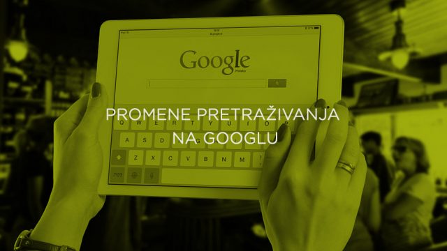 Promene-pretrazivanja-na-Googlu