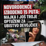 NOVOROĐENČE IZBODENO 15 PUTA: MAJKA I JOŠ TROJE OPTUŽENI ZA UBISTVO