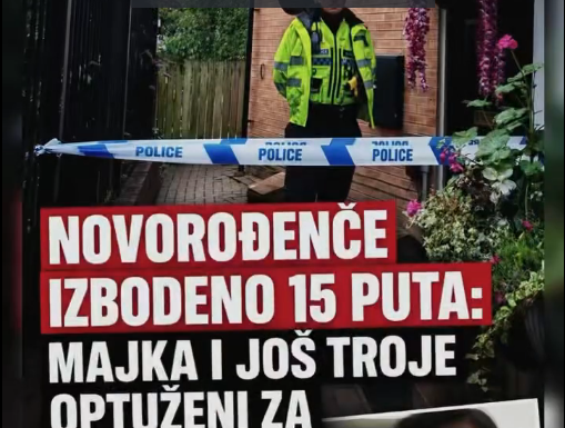 NOVOROĐENČE IZBODENO 15 PUTA: MAJKA I JOŠ TROJE OPTUŽENI ZA UBISTVO
