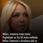 Milice, renoviraj majci kuću! Pogledajte na šta liči kuća roditelja Milice Todorović u Kruševcu dok se ona baškari u luksuzu u Beogradu