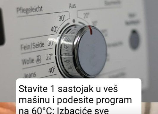 Stavite 1 sastojak u veš mašinu i podesite program na 60 stepeni Celzijusa: Izbaciće sve nečistoće i prati kao nova!